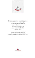 Substances minérales et corps animés, De la philosophie de la matière aux pratiques médicales, 1100-1500