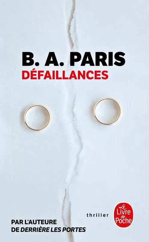 Livres Polar Thriller Défaillances B.A. Paris