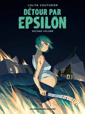 Détour par Epsilon - Second volume