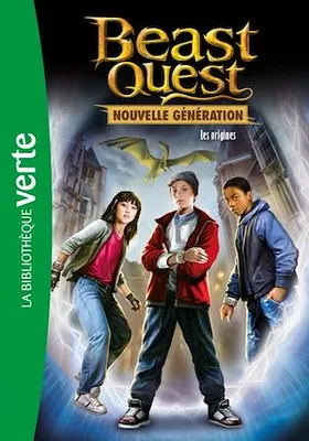 Beast Quest - Nouvelle génération 01 - Les origines