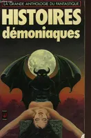 La Grande anthologie du fantastique, 5, Histoires Demoniaques