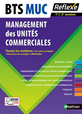 Management des unités commerciales BTS MUC 2016 - Toutes les matières - Réflexe - numéro 7