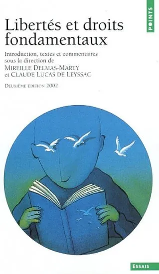Livres Sciences Humaines et Sociales Sciences sociales Libertés et Droits fondamentaux Claude Lucas de Leyssac, Mireille Delmas-Marty