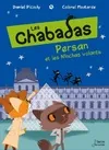 Les chabadas, Persan et les Nînchas volants, Les Chabadas - volume 3