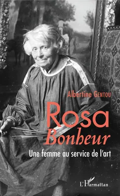 Rosa Bonheur, Une femme au service de l'art