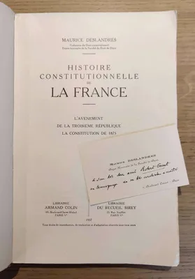 L'avènement de la Troisième république, La constitution de 1875. Histoire constitutionnelle de la France