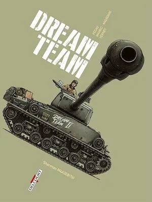 Machines de Guerre T03, Dream Team