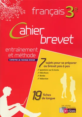 Cahier Brevet Français 3e 2014 Cahier d'exercices