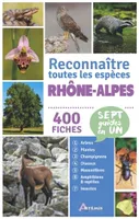Rhône-Alpes, reconnaître toutes les espèces