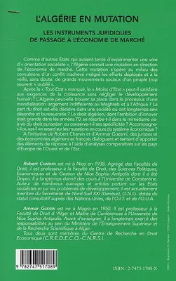 L'ALGERIE EN MUTATION - LES INSTRUMENTS JURIDIQUES DE PASSAGE A L'ECONOMIE DE MARCHE, Les instruments juridiques de passage à l'économie de marché