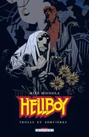 Hellboy., 8, Trolls et sorcières, Trolls et sorcières
