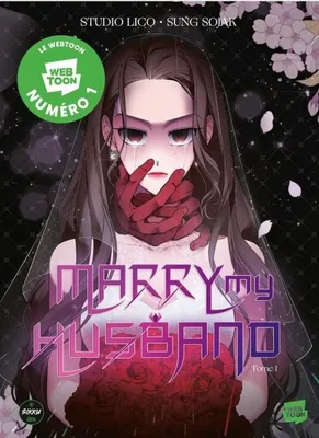 Marry my husband - Tome 1