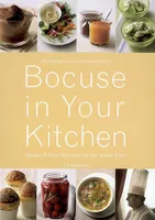 Bocuse in your kitchen, simple French recipes for the home chef