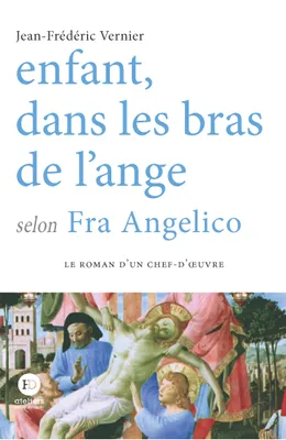 Enfant dans les bras de l'ange selon Fra Angelico