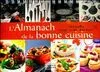 L'almanach de la bonne cuisine, 365 recettes