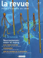 La revue pour l'Histoire du CNRS numéro 19, Neurosciences : essor et enjeux