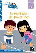 Je calcule pas à pas avec Kim et Tom, 7, Kim et Tom Maths 1 Début de CP - La récréation de Kim et Tom