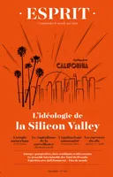 Esprit mai 2019 L'idéologie de la Silicon Valley