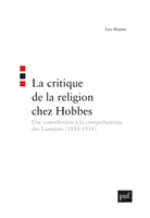La critique de la religion chez Hobbes, Une contribution à la compréhension des Lumières (1933-1934)