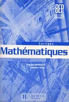 Mathématiques 2e professionnelle et Terminale BEP Industriel - Livre du professeur, BEP seconde professionnelle, terminale