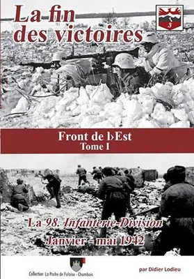 1, La fin des victoires, La 98.infanterie-division, janvier-mai 1942
