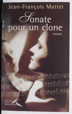 Sonate pour un clone, roman