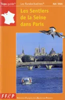 Les randocitadines, Les sentiers de la Seine dans Paris à pied