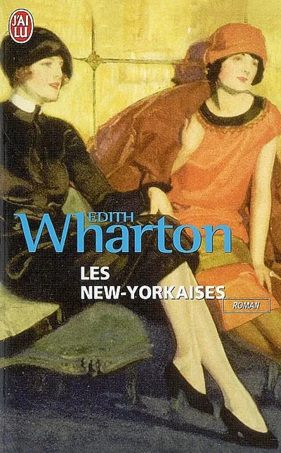 Les New-Yorkaises Edith Wharton