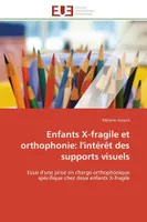 Enfants x-fragile et orthophonie: l'intérêt des supports visuels