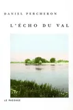 L'Echo du val, roman