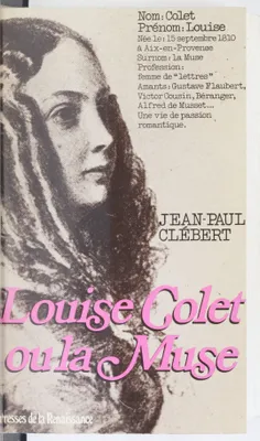 Louise colet / la muse, la Muse