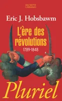 L'ère des révolutions, 1789-1848