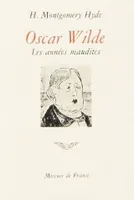 Oscar Wilde, Les années maudites
