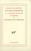 Discours de réception à l'Académie française et réponse de Claude Lévi-Strauss