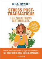Stress post-traumatique, Les solutions naturelles