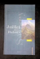 Juillet des Dahuts, roman