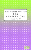Les Confessions Livres I-IV