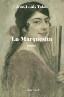 Marquesita (La), roman