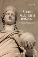 Histoire des sources religieuses romaines