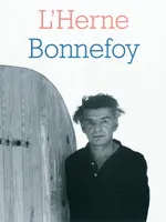 Cahier de L'Herne n° 93 : Bonnefoy