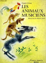 Mes 3 Contes Favoris : Les Animaux Musiciens - La Chèvre De M. Seguin -  L'Album De Bambi