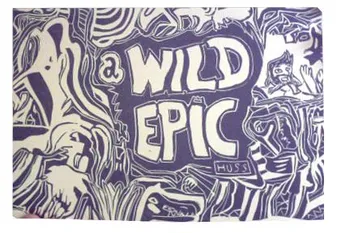 A Wild Epic, [livre graphique]