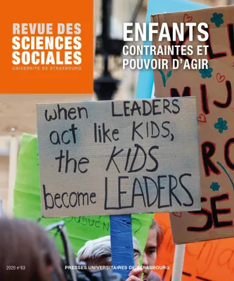 Revue des sciences sociales n°63/2020, Enfants. Contraintes et pouvoir d'agir