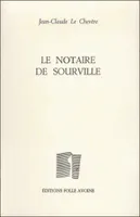 Le notaire de Sourville