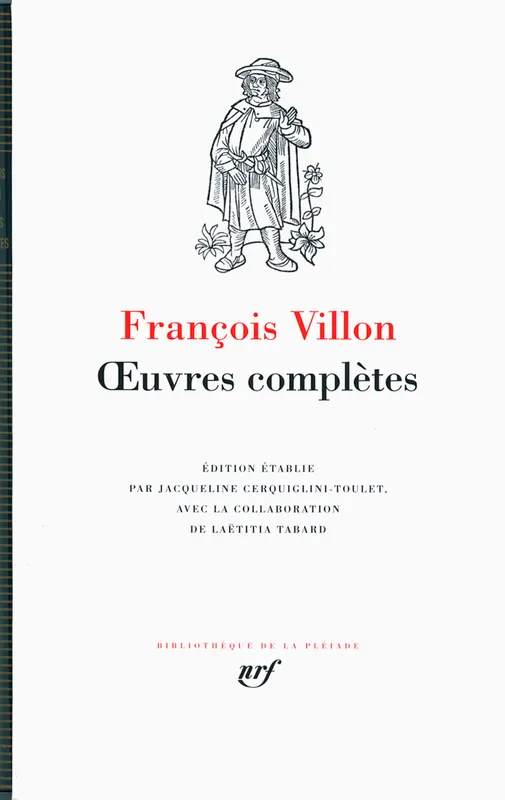Livres Littérature et Essais littéraires Poésie Œuvres complètes François Villon