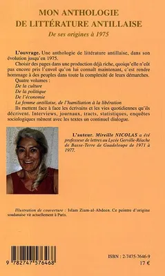 Mon anthologie de littérature antillaise, Tome 4 - La femme antillaise, de l'humiliation à la libération - De ses origines à 1975