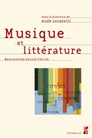 Musique et littérature, Rencontres Sainte Cécile