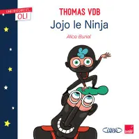 OLI - Jojo le ninja