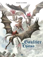 Gaultier de Châlus, 2, Gaultier de Chalus T02, Harpies