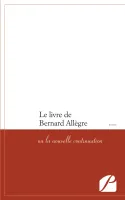 Le livre de Bernard Allègre ou La nouvelle continuation, 1, Le livre de Bernard Allègre, ou la nouvelle continuation